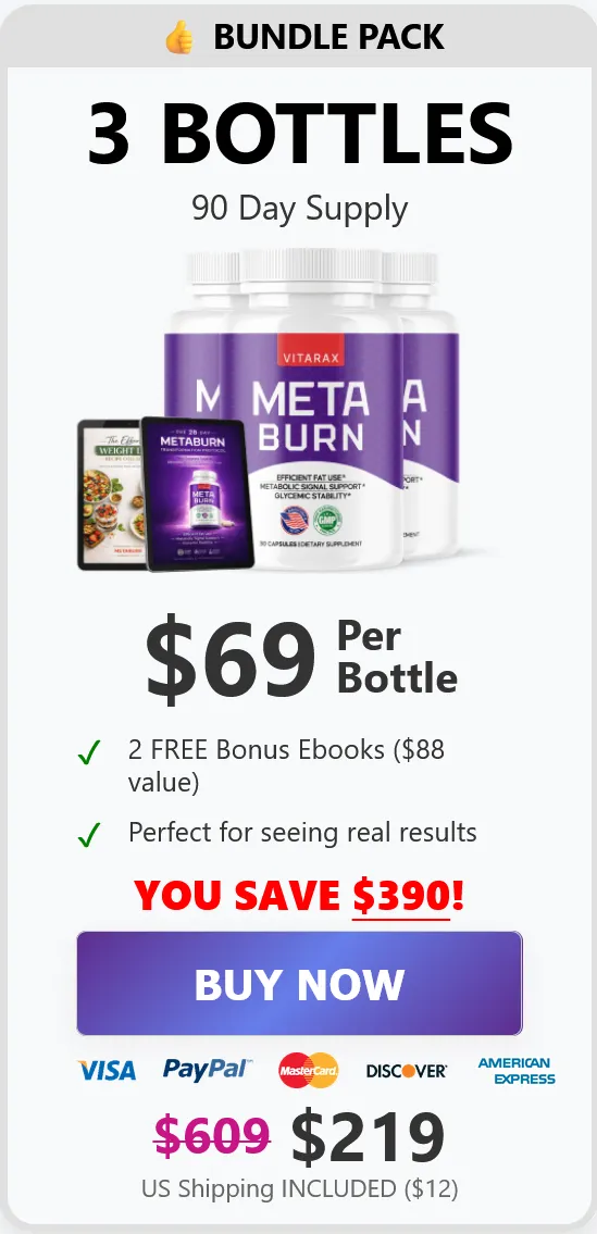 'An online checkout section for the Vitarax MetaBurn Bundle Pack featuring 3 bottles for sixty-nine dollars per bottle with two free bonus ebooks.
